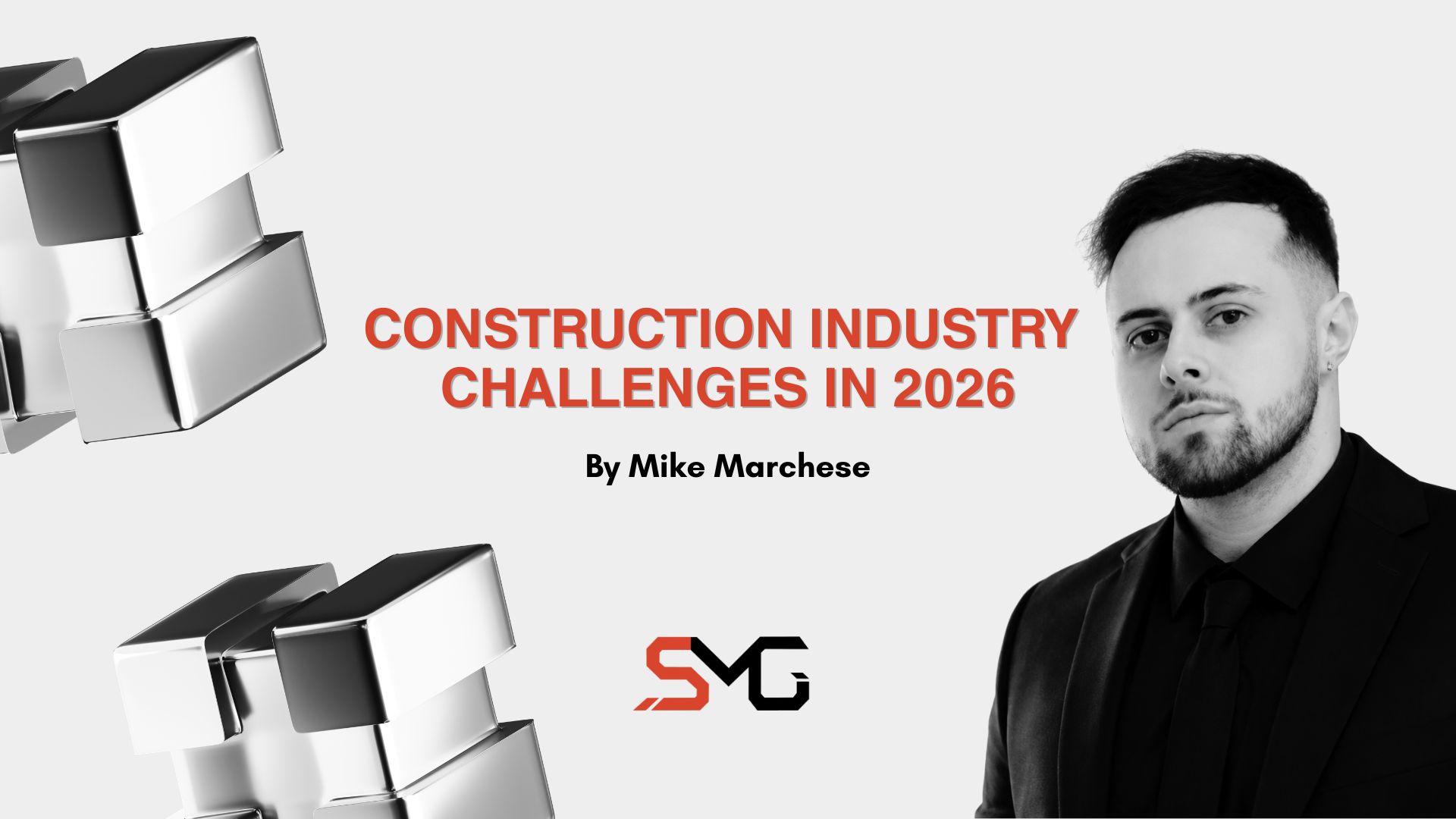 5 Forces Challenging the Construction Industry in 2026 and Ways to Mitigate Them